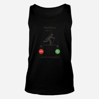 Biathlon Motivations-Unisex TankTop, Lustiger Spruch für Sportfans - Seseable