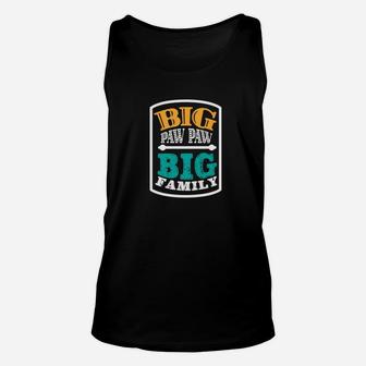 Big Paw Paw Big Family Grandpa Funny Fathers Day Men Gift Premium Unisex Tank Top - Seseable