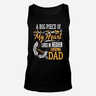 Big Piece Of My Heart Lives In Heaven Hes My Dad Shirt Unisex Tank Top - Seseable