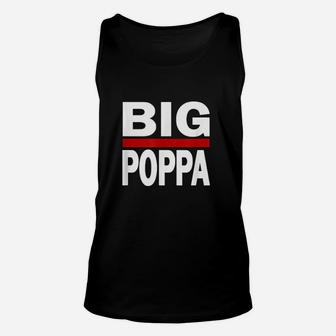 Big Poppa Hip Hop Dad Fathers Day Unisex Tank Top - Seseable