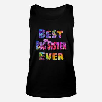 Big Sister Gift Idea Best Big Sister Ever Colorful Unisex Tank Top - Seseable