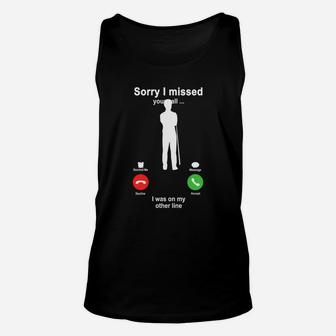 Billiards Sorry I Missed Your Call I Was On My Other Line Funny Sport Lovers Unisex Tank Top - Seseable