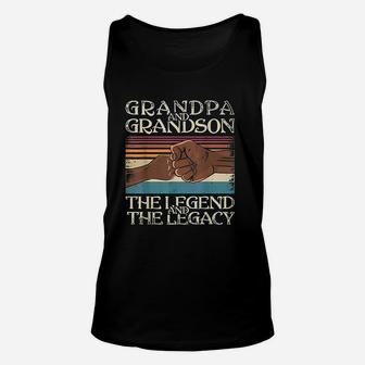 Black Grandpa And Grandson The Legend And The Legacy Unisex Tank Top - Seseable