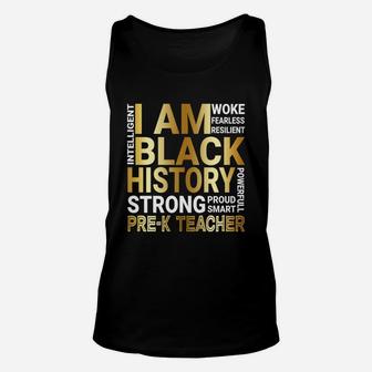 Black History Month Strong And Smart Pre K Teacher Proud Black Funny Job Title Unisex Tank Top - Seseable