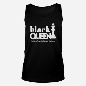 Black Queen The Most Powerful Piece In The Game Unisex Tank Top - Seseable