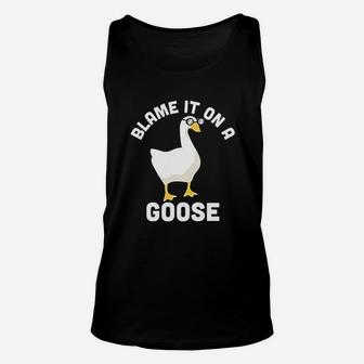 Blame It On A Goose Funny Video Game Meme Unisex Tank Top - Seseable