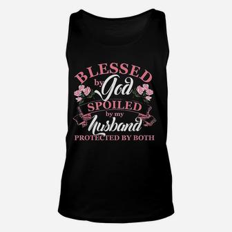 Blessed By God Spoiled By My Husband Funny Christian Unisex Tank Top - Seseable
