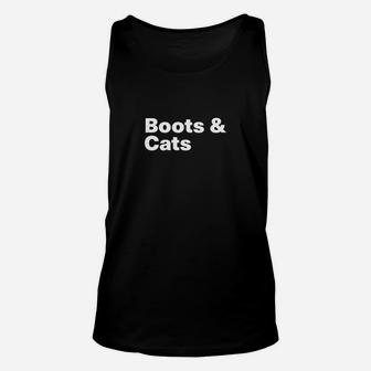 Boots Cats T-shirt A Shirt That Says Boots And Cats Unisex Tank Top - Seseable