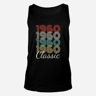 Born In 1960 Birthday Gift 62 Years Old Vintage Classic 1960 Unisex Tank Top - Seseable