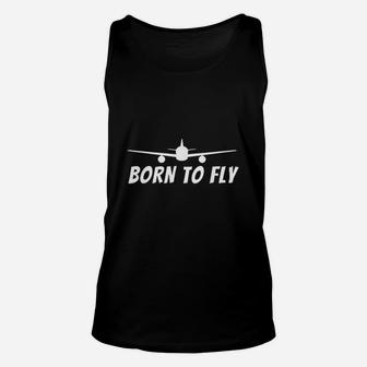 Born To Fly Funny Pilot Aviation Airplane Gift Unisex Tank Top | Seseable UK