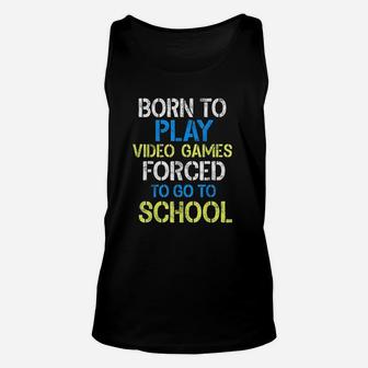 Born To Play Video Games Shirt Funny Video Gamer Unisex Tank Top - Seseable
