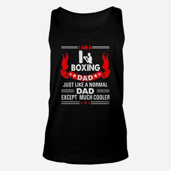 Boxing Dad Like Normal Dad Except Cooler Tshirt T-shirt Unisex Tank Top - Seseable