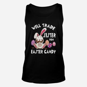 Bunny Eat Chocolate Eggs Will Trade Sister For Easter Candy Unisex Tank Top - Seseable