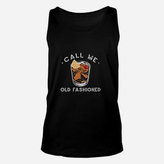 Call Me Old Fashioned Whiskey Drinking Cocktail Bourbon Fan Unisex Tank Top - Seseable