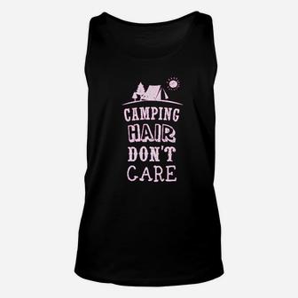 Camping Hair Dont Care Funny Camping Gift Unisex Tank Top - Seseable