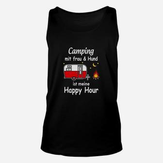 Camping mit Frau & Hund Unisex TankTop, Lustiges Happy Hour Unisex TankTop - Seseable