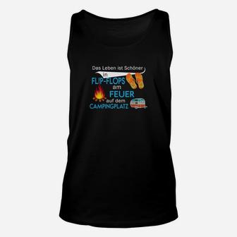 Camping-Motiv Unisex TankTop Leben in Flip-Flops am Feuer, Campingplatz Freizeit Tee - Seseable