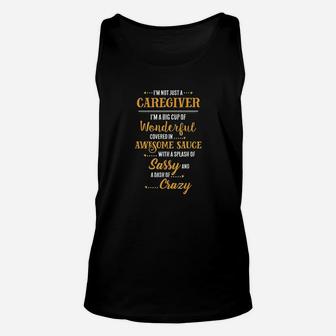 Caregiver Big Cup Of Awesome Sassy Classy Crazy Cool Unisex Tank Top - Seseable