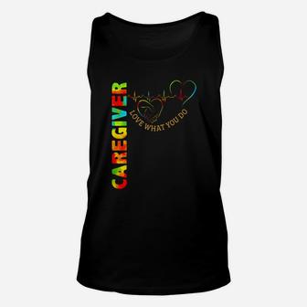 Caregiver Loved What You Do Love Heartbeat Unisex Tank Top - Seseable