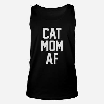 Cat Mom Af For Cat Moms Unisex Tank Top - Seseable
