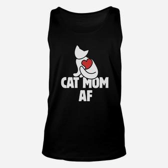 Cat Mom Af Funny Cat Persons Unisex Tank Top - Seseable