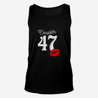 Chapter 47 Years 47th Happy Birthday Lips Unisex Tank Top - Seseable