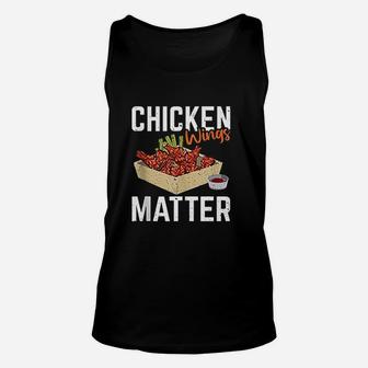 Chicken Wing Matter Funny Food Lovers Gift Unisex Tank Top - Seseable