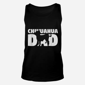 Chihuahua Gift Dog Father Chihuahua Dad Funny Chihuahua Unisex Tank Top - Seseable