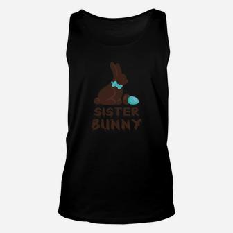 Chocolate Easter Sister Funny Bunny Family Couples Unisex Tank Top - Seseable