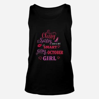 Classy Sassy And A Bit Smart Assy October Girl Unisex Tank Top - Seseable