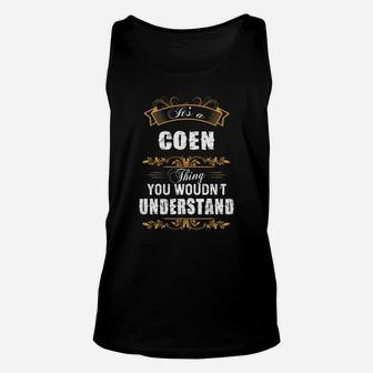 Coen Shirt, Coen Family Name, Coen Funny Name Gifts T Shirt Unisex Tank Top - Seseable