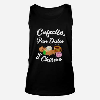 Conchas Cafe Y Chisme Funny Cute Spanish Pun Latina Gift Unisex Tank Top - Seseable