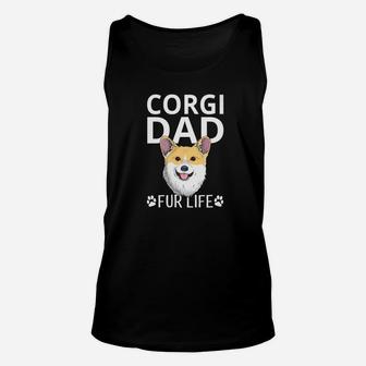 Corgi Dad Fur Life Dog Fathers Day Gift Pun Unisex Tank Top - Seseable