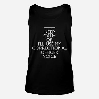 Corrections Officer Voice Funny Corrections Gift Unisex Tank Top - Seseable