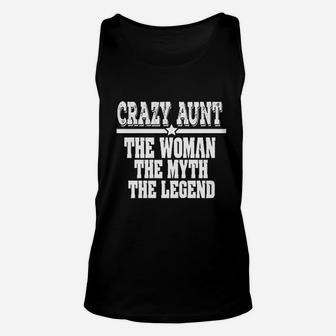Crazy Aunt The Woman Myth Legend Funny Auntie Unisex Tank Top - Seseable