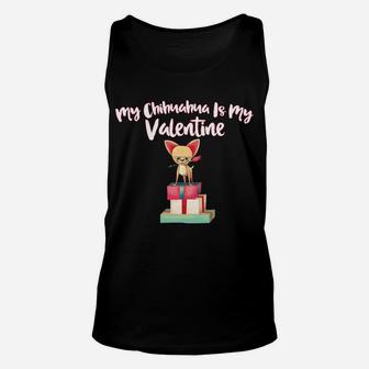 Cute Dog Valentine My Chihuahua Is My Valentine Puppy Unisex Tank Top - Seseable