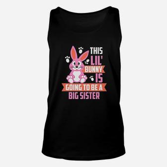 Cute Easter Sunday Big Sister Announcement Unisex Tank Top - Seseable