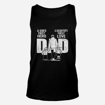 Dad A Sons First Hero Daughters First Love Fathers Day Unisex Tank Top - Seseable