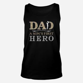 Dad A Sons First Hero Shirt Unisex Tank Top - Seseable