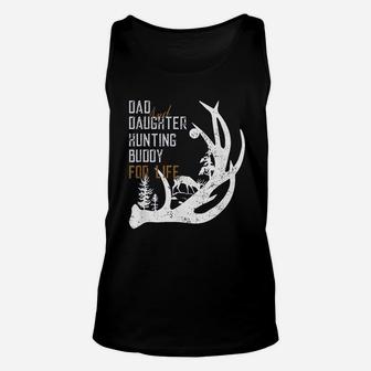 Dad And Daughter Hunting Buddy For Life Gift For Hunters Unisex Tank Top - Seseable