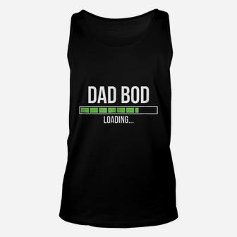 Dad Bod Loading Expecting Father Unisex Tank Top - Seseable