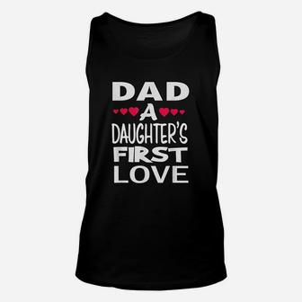 Dad Daughters First Love Cute Father Papa Gift Unisex Tank Top - Seseable