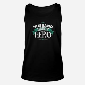 Dad Life Shirts Husband Daddy Hero S Father Holiday Gifts Unisex Tank Top - Seseable