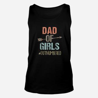 Dad Of Girls Outnumbered Fathers Day Unisex Tank Top - Seseable