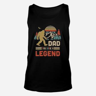 Dad You Are A Legend Walking Forest Bigfoot Fathers Day Unisex Tank Top - Seseable