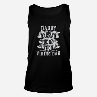 Daddy Is My Favourite Viking Fathers Day Gift Unisex Tank Top - Seseable