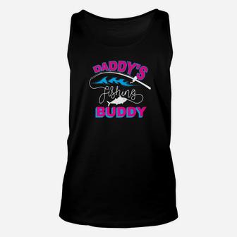 Daddys Fishing Buddy For Men And Women Who Loves Fishing Unisex Tank Top - Seseable