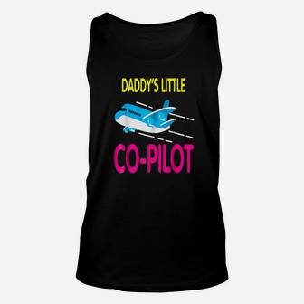 Daddys Little Copilot, best christmas gifts for dad Unisex Tank Top - Seseable