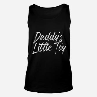 Daddys Little Toy, best christmas gifts for dad Unisex Tank Top - Seseable