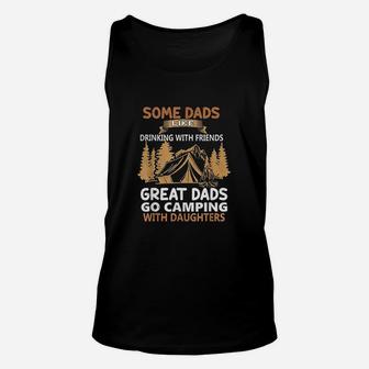 Dads Like Drinking Great Dads Go Camping With Daughters Unisex Tank Top - Seseable